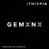 Ithiopia - Gemini - Single